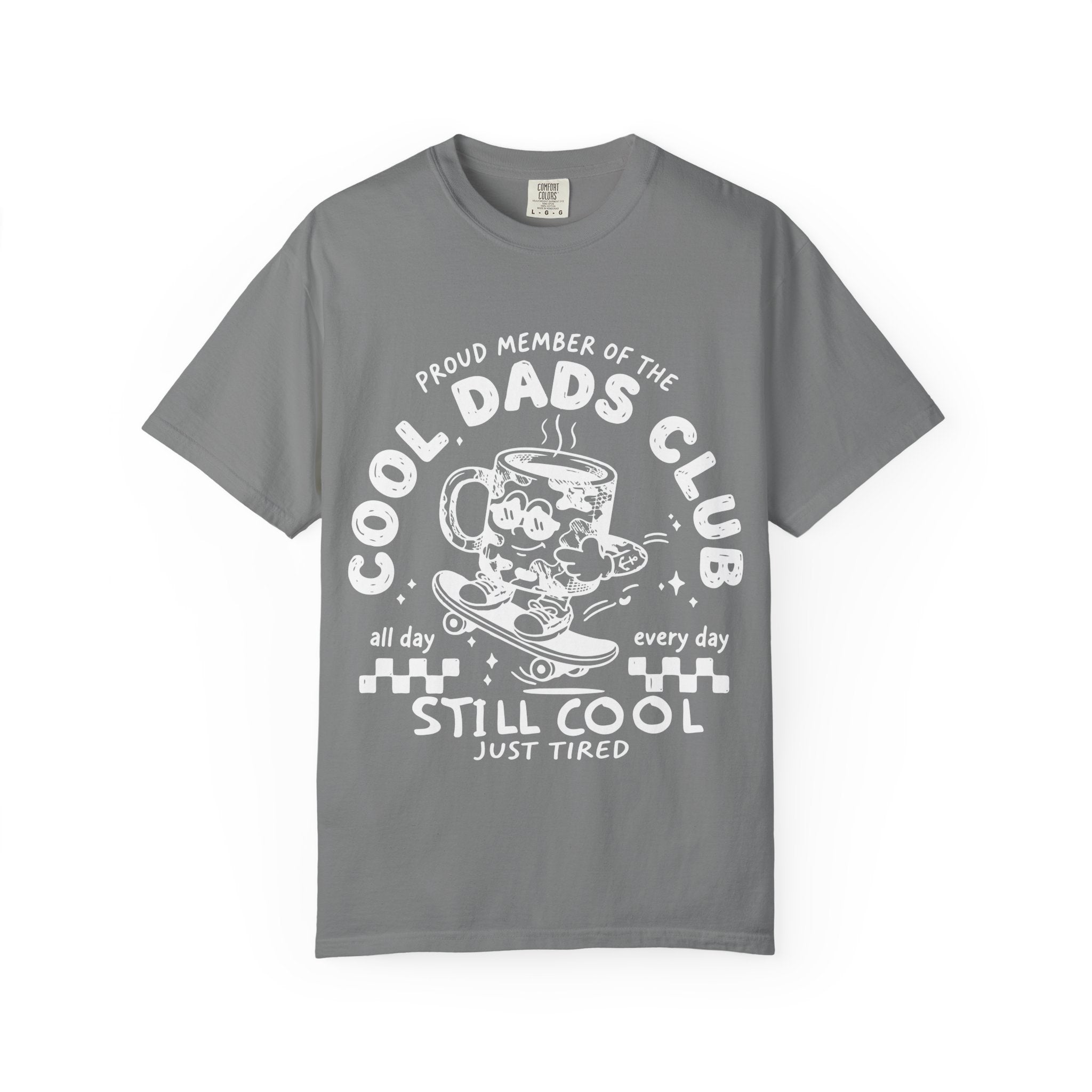 Cool Dads Club T‑Shirt — "Still Cool, Just Tired" Graphic Tee for Fathers