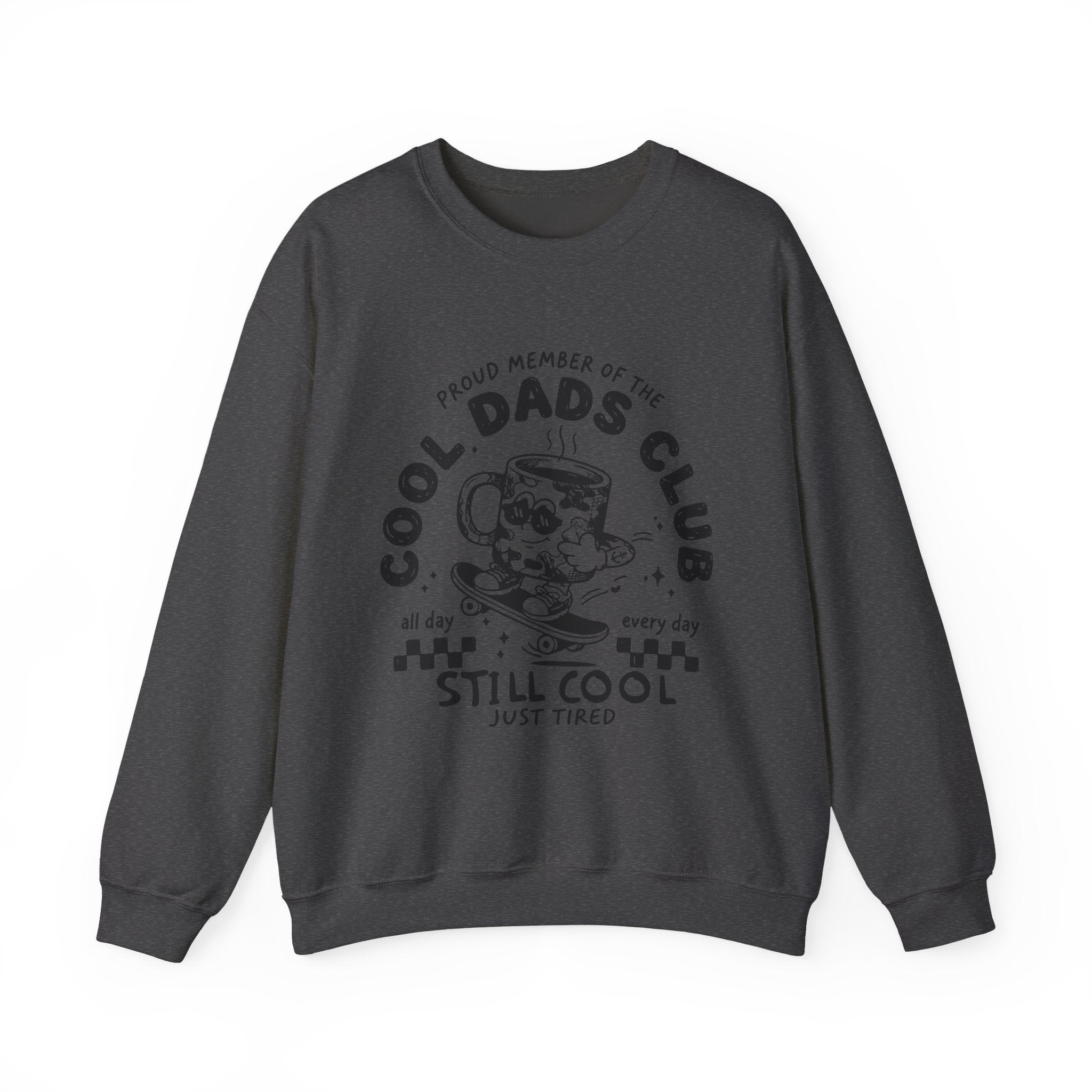 Dad Crewneck Sweatshirt — "Cool Dads Club: Still Cool, Just Tired" Vintage Coffee Skate Design