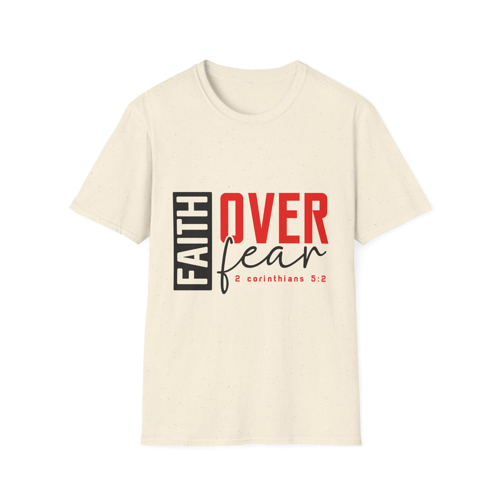 Faith Over Fear T-Shirt — Christian Inspirational Tee (2 Corinthians 5:7)