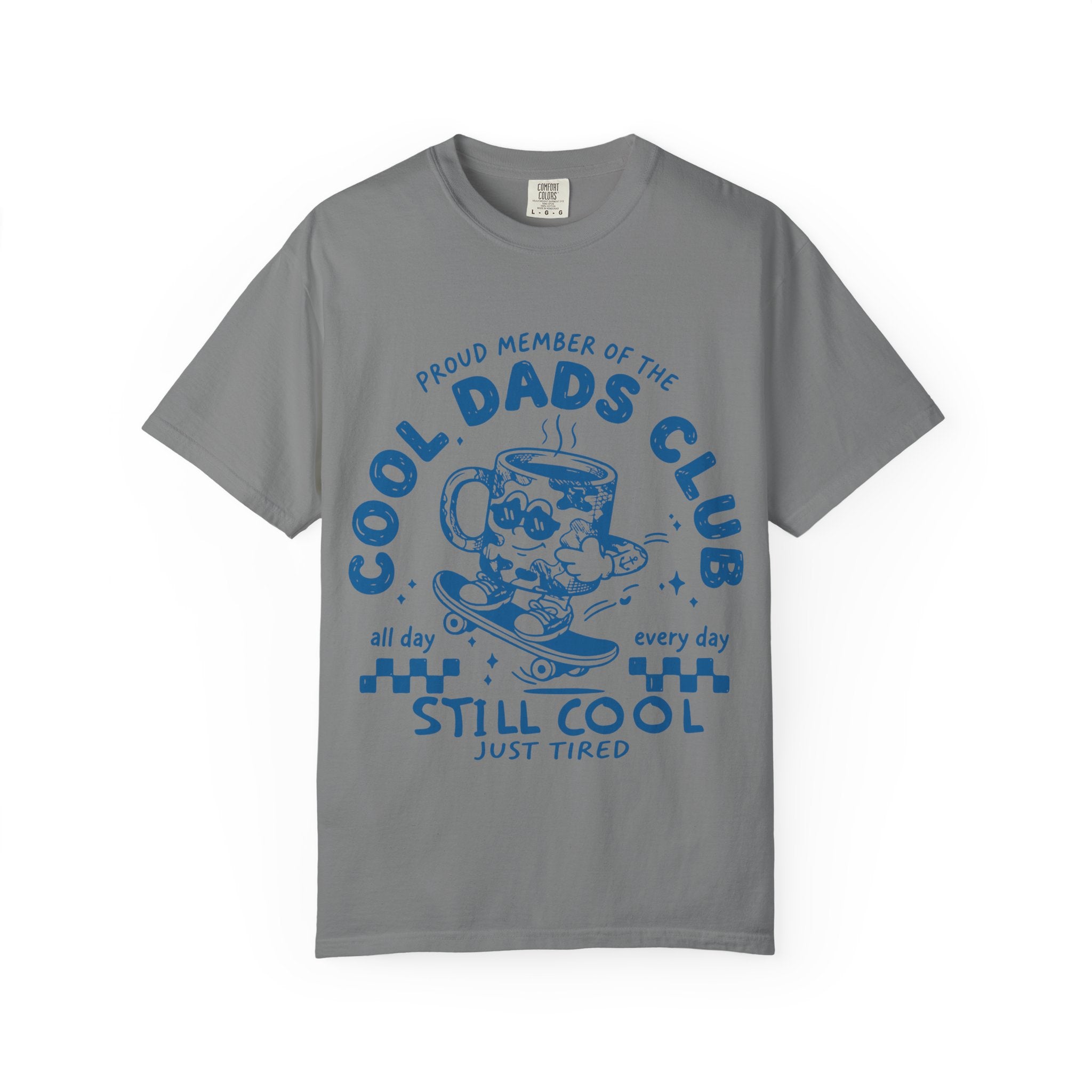 Cool Dads Club T‑Shirt – "Still Cool, Just Tired" Graphic Tee