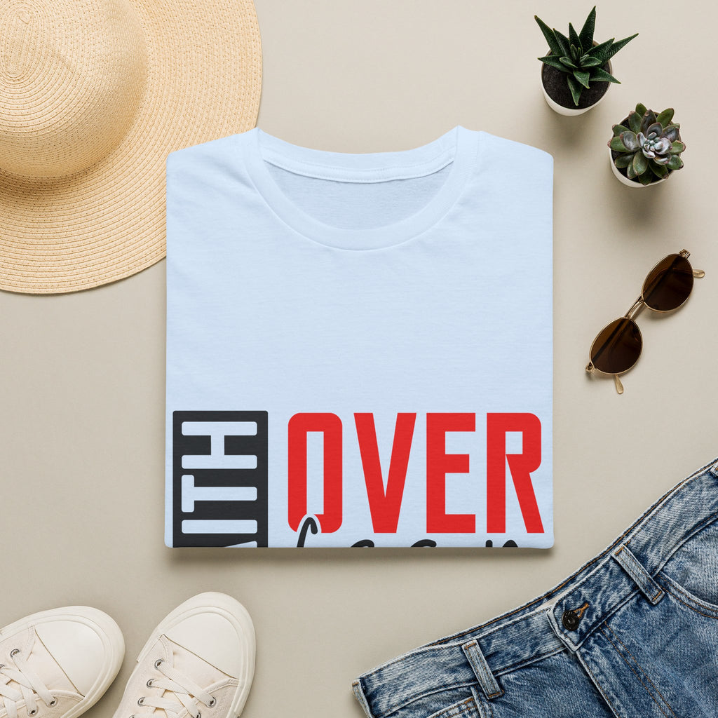 Faith Over Fear T-Shirt — Christian Inspirational Tee (2 Corinthians 5:7)