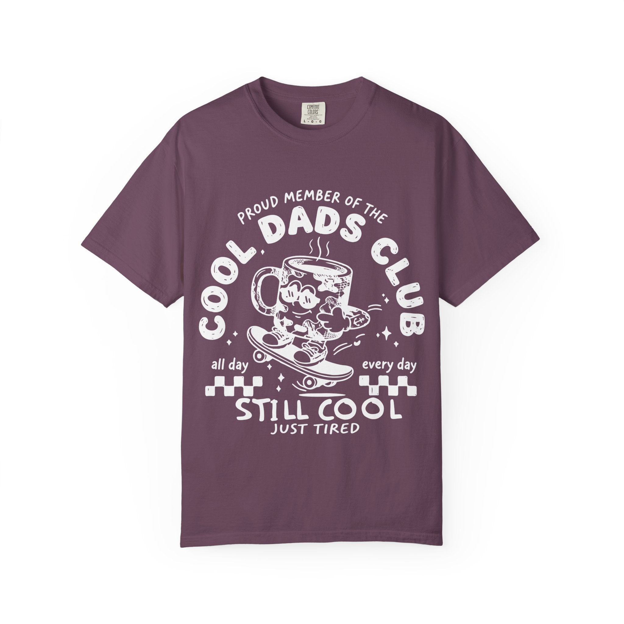 Cool Dads Club T‑Shirt — "Still Cool, Just Tired" Graphic Tee for Fathers