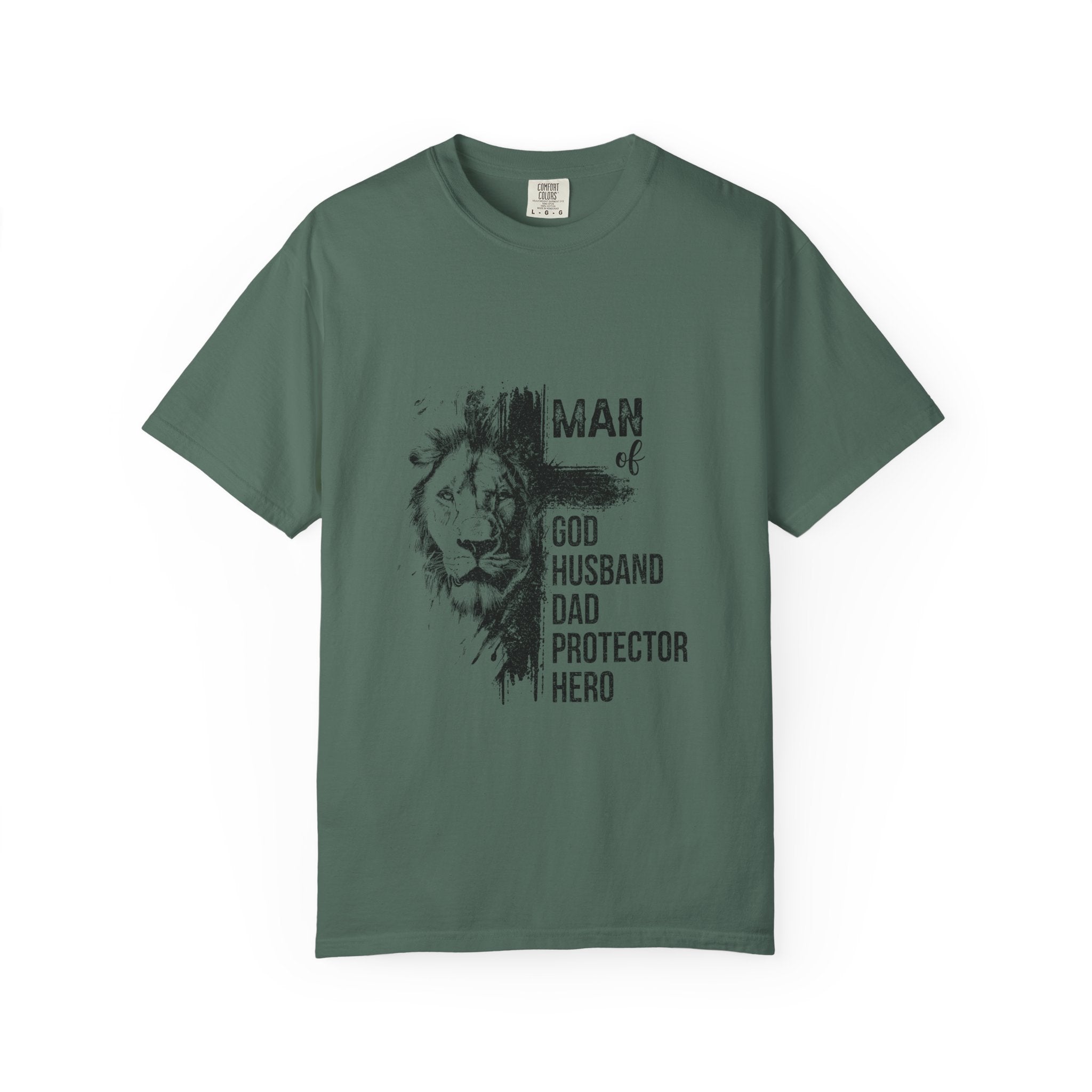 Man of God Lion T-Shirt — "Man of God, Husband, Dad, Protector, Hero"