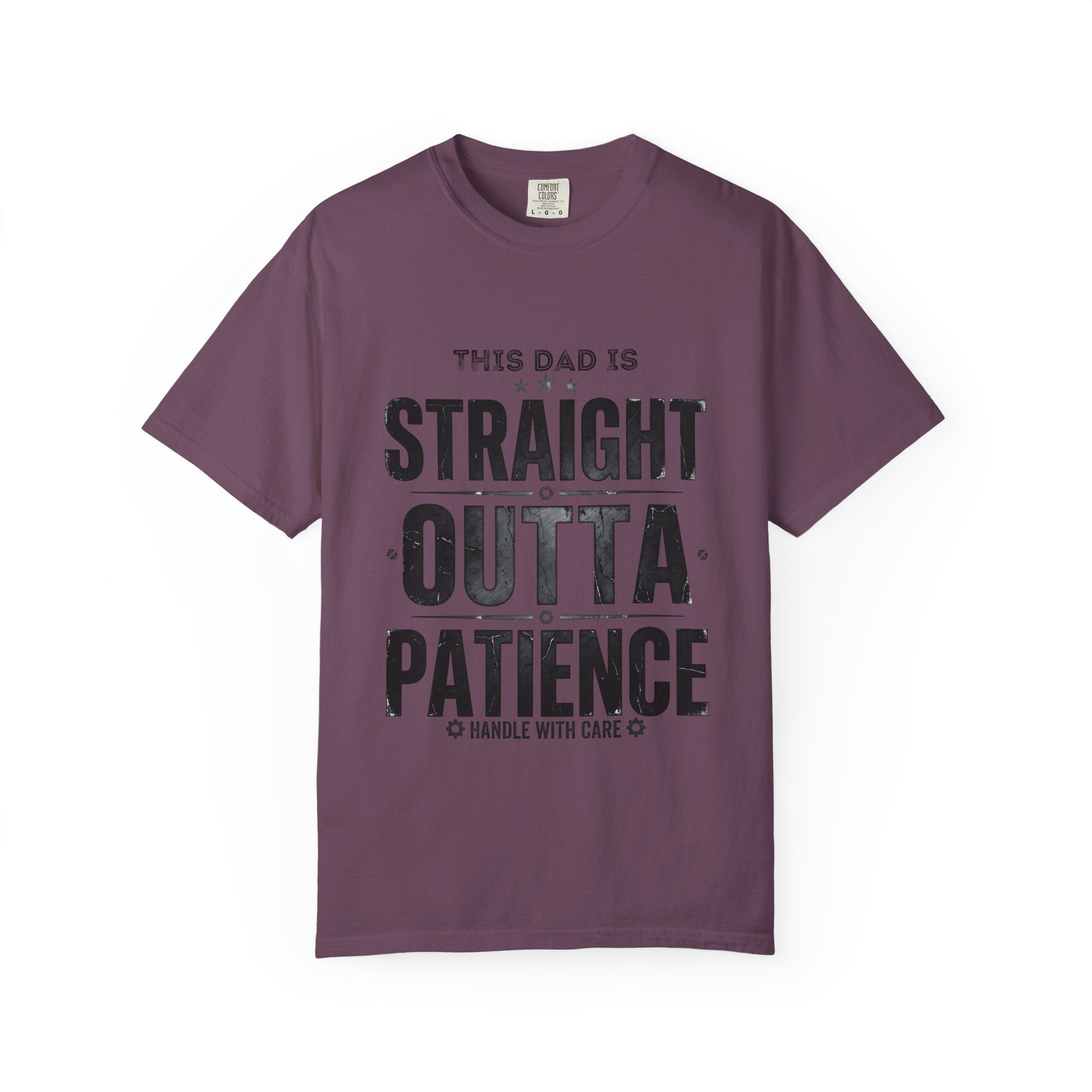 Straight Outta Patience Dad T-Shirt — Funny Father’s Day Graphic Tee