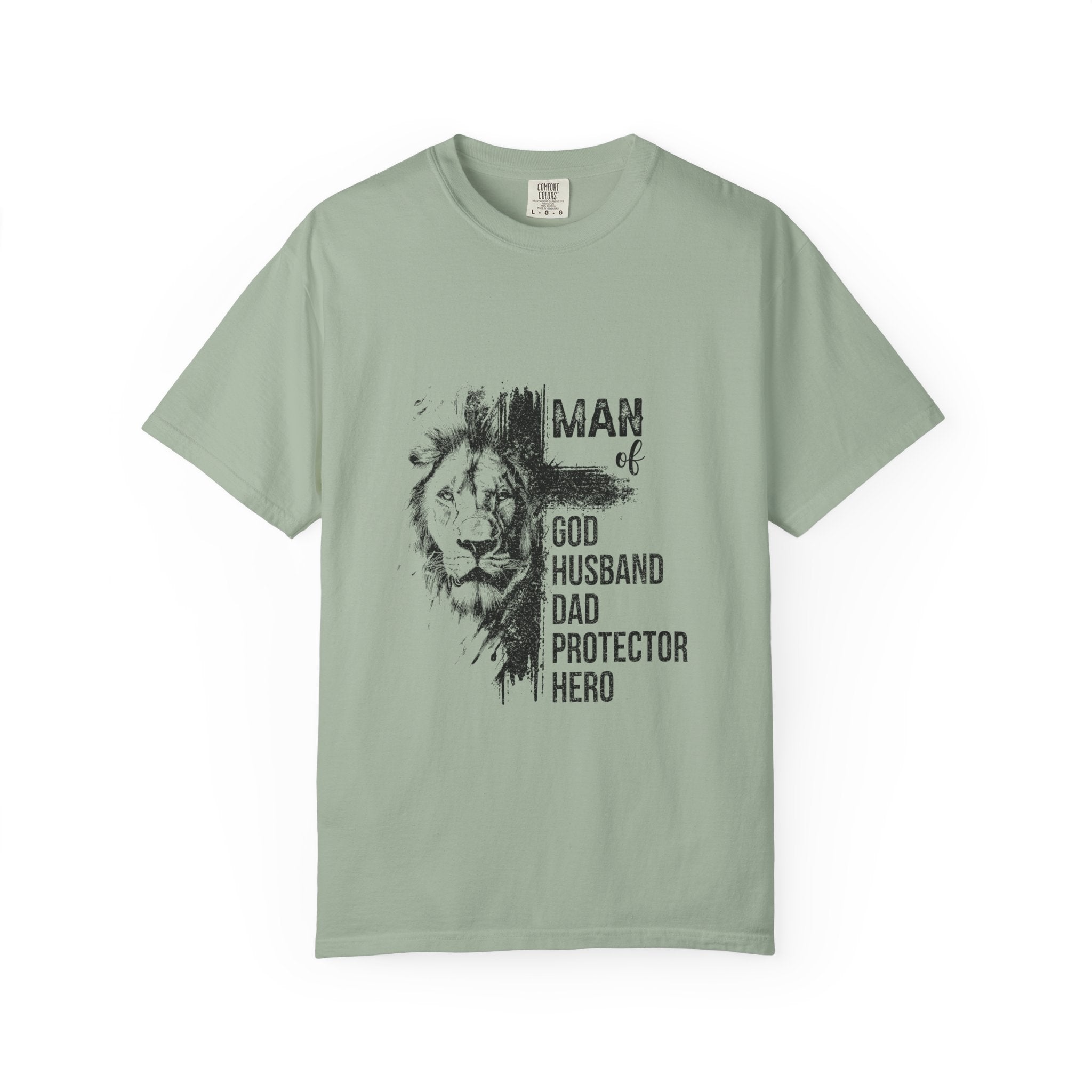 Man of God Lion T-Shirt — "Man of God, Husband, Dad, Protector, Hero"